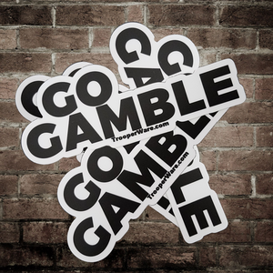 Go Gamble Stickers--Pack of FIVE