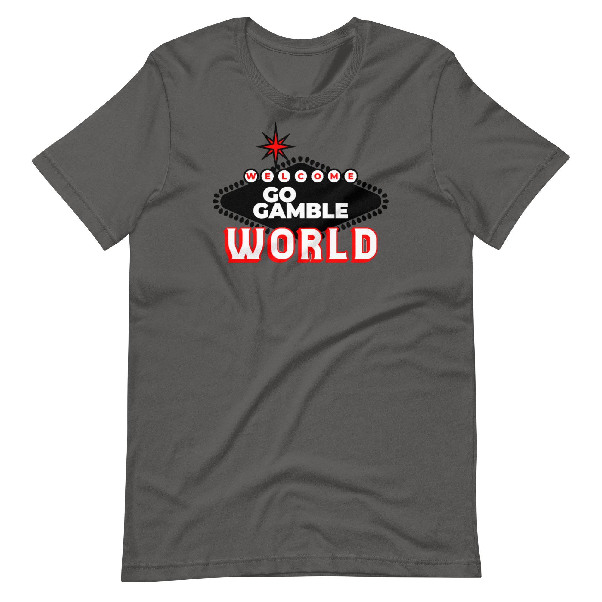 Go Gamble World T-Shirt